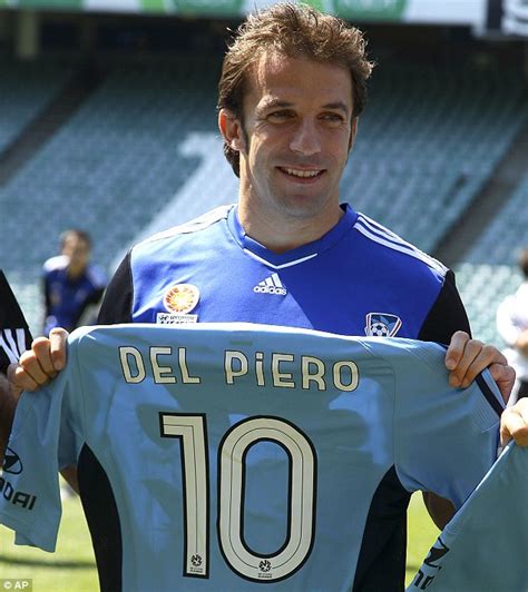 Alessandro Del Piero Takes Sydney Fc No 10 Shirt Daily Mail Online