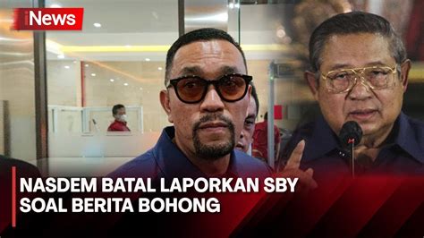 Nasdem Batal Laporkan SBY Ke Bareskrim Soal Berita Hoaks YouTube