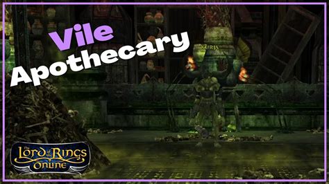 Thaurisgar The Vile Apothecary Lotro Strategy Youtube