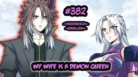 My Wife Is A Demon Queen Ch 382 [indonesia English] Youtube