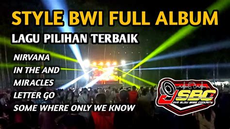 Dj Nirvana Banyuwangi Style Full Album Terbaru Full Bass Youtube