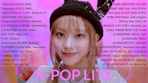 Kpop Playlist K Pop Lite Youtube