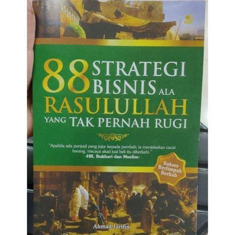 Jual Jual Cepat Buku Strategi Bisnis Ala Rasulullah Yang Tak Pernah