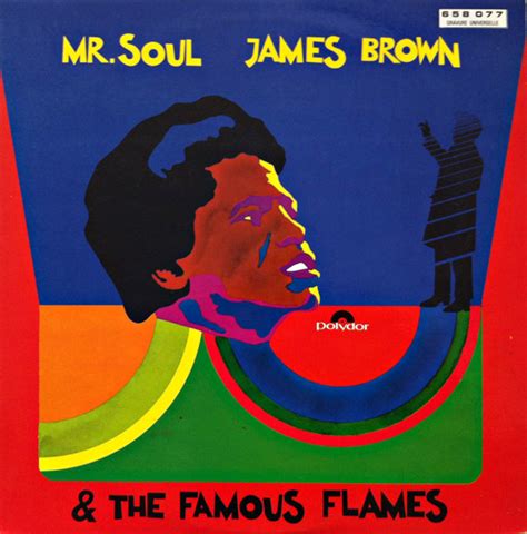 James Brown And The Famous Flames Mr Soul 1968 Vinyl Discogs