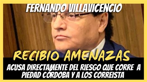 Envivo Fernando Villavicencio He Recibido Amenazas La Voz Del Pueblo