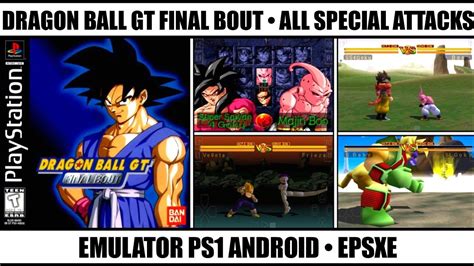 Dragon Ball Gt Final Bout All Characters Ultimate Attacks Best Ps1 Games Emulator Ps1