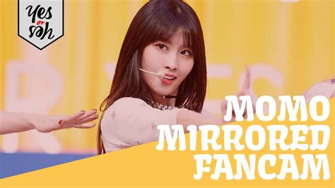 Twice 트와이스 Yes Or Yes Momo 모모 Mirrored Fancam Youtube