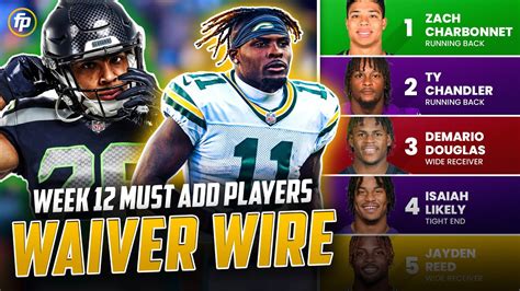 Week 12 Waiver Wire Pickups Must Have Players To Add To Your Roster