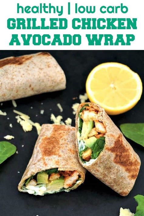 Grilled Chicken Avocado Wrap Low Carb High Protein My Gorgeous Recipes