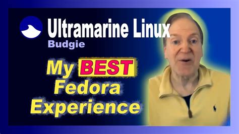 Ultramarine Linux 39 Fedora Budgie Done Just The Way I Like It YouTube