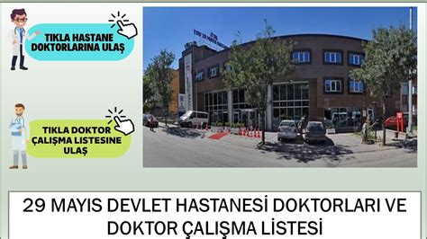 May S Devlet Hastanesi Doktorlar Ve Doktor Al Ma Listesi