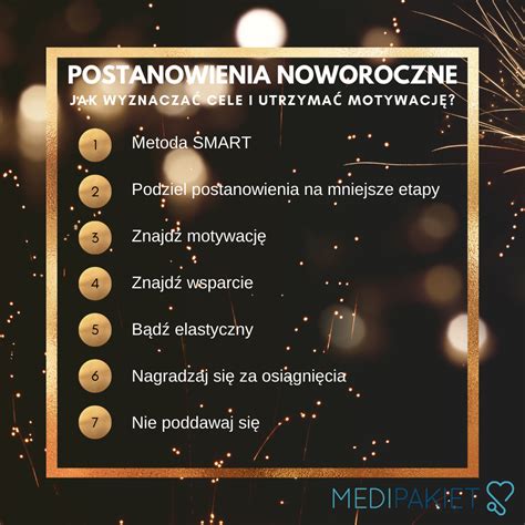 Postanowienia Noworoczne Jak Utrzyma Motywacj Medipakiet