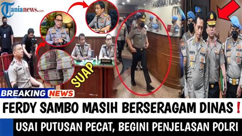 FAKTA HASIL SIDANG DI BISUKAN HINGGA SAAT INI FERDY SAMBO MASIH