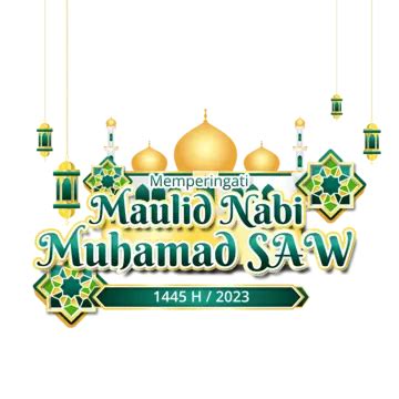 Commemorating The Birthday Of The Prophet Muhammad Year With