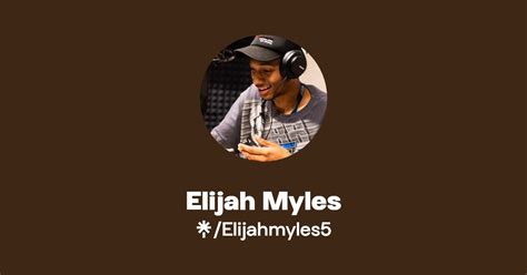 Elijah Myles Instagram Tiktok Linktree