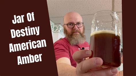 American Amber Ale Tasting And Recipe Homebrew Jar Of Destiny Brew