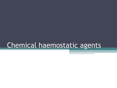 Haemostatic Agents Ppt