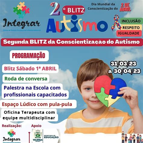 Cl Nica Integrar De Valen A Vai Realizar Blitz Do Autismo E Divulga