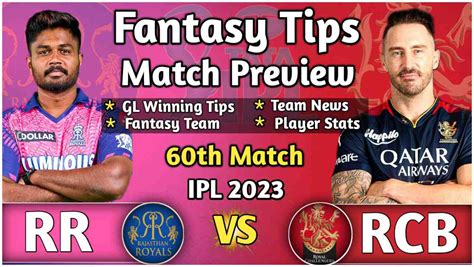 RR Vs RCB 60th Match Dream11 Team RR Vs RCB Dream11 Prediction