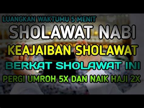 Sholawat Nabi Merdu Penenang Hati Penenang Pikiran Pembawa Berkah