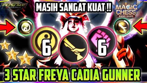 Freya Gunner Cadia Cadia Wrestler Combo Magic Chess Terkuat