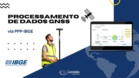 Processamento De Dados GNSS Via PPP IBGE YouTube