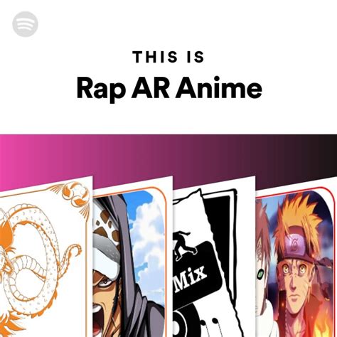 This Is Rap Ar Anime Playlist By Spotify Spotify