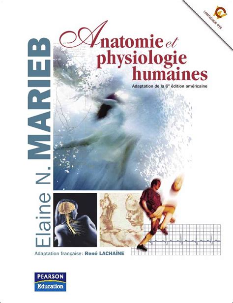 Anatomie Et Physiologie Humaines Marieb