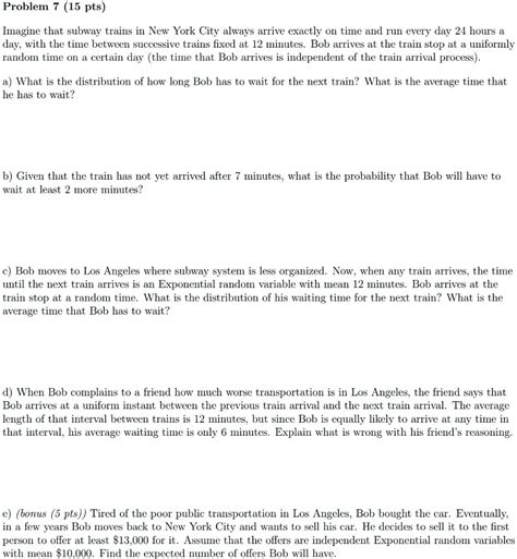 SOLVED Problem 15 Pts Imagine That Subway Trains In New York City