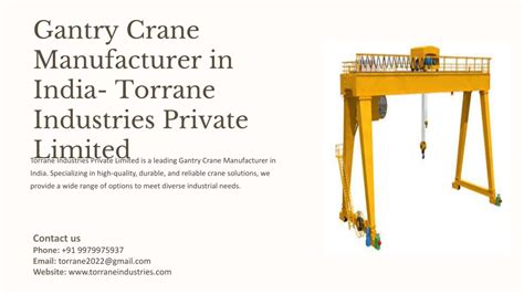 PPT Gantry Crane Manufacturer In India Best Gantry Crane