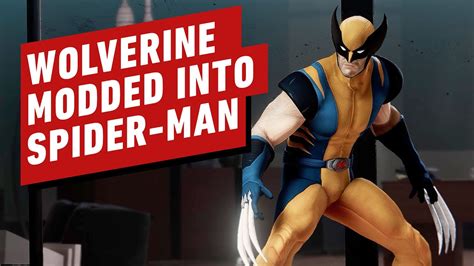 Wolverine Modded Into Marvels Spider Man Youtube