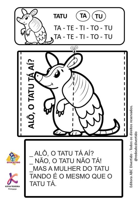Pequeno Texto Para Alfabetização Com Sílabas Simples Alô O Tatu Tá Aí