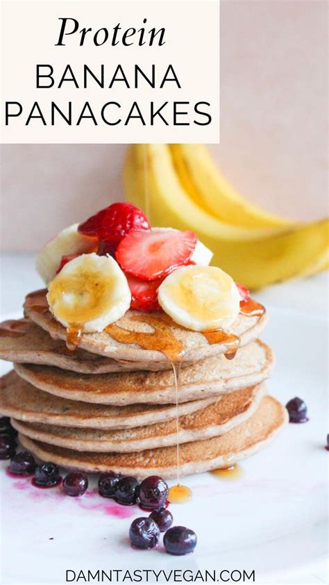 Banana Protein Pancakes Without Eggs Damn Tasty Vegan Recipe