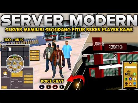 SERVER GTA SAMP MEMILIKI BERAGAM FITUR UNIK VOICE CHAT MAPPINGAN