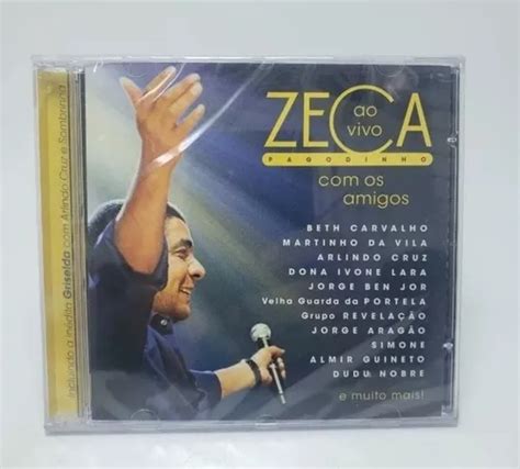 Cd Zeca Pagodinho Ao Vivo Os Amigos Parcelamento Sem Juros