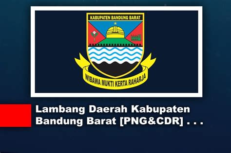 √ Logo/ Lambang Daerah Kabupaten Bandung Barat PNG, CDR