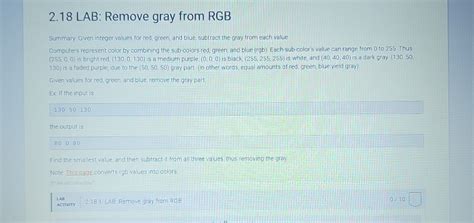 Solved Lab Remove Gray From Rgbsummary Given Integer Chegg