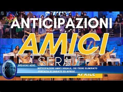 Anticipazioni Amici Serale Chi Viene Eliminato Puntata Di Sabato