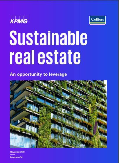 Kpmg And Colliers Report On Sustainable Real Estate Et Realestate