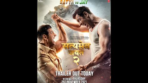 Satyameva Jayate 2 Trailer Get Ready To See John Abraham In Dual