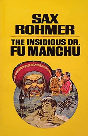 Review The Insidious Fu Manchu By Sax Rohmer Pacific Ties