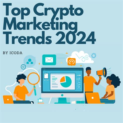 Principales Tendencias Del Cripto Marketing 2024