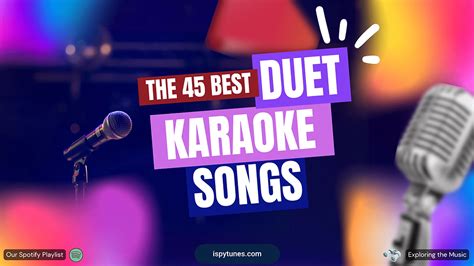 The 45 Best Duet Karaoke Songs Our Playlist