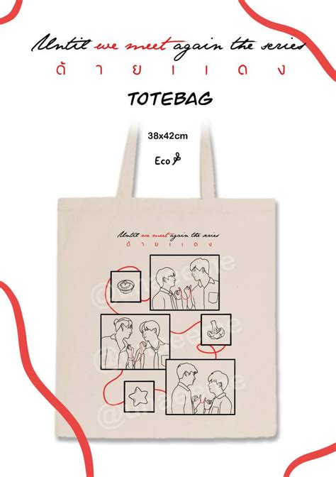 Until We Meet Again Tote Bag Pre Order Thai Bl Series Between Us