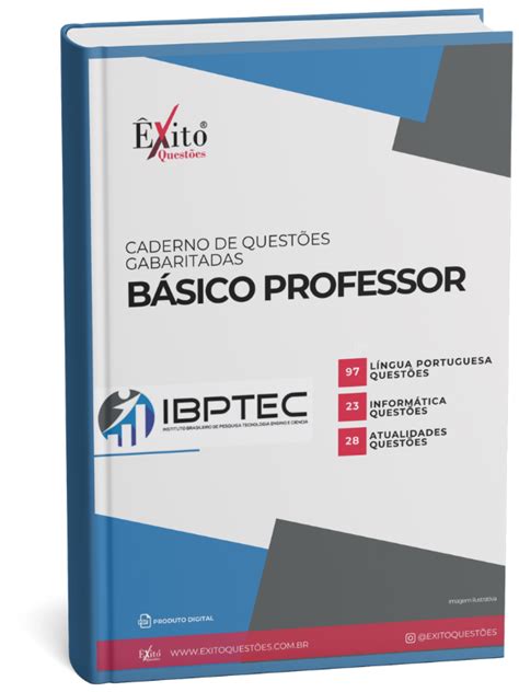 CADERNO DE QUESTÕES GABARITADAS CADERNO BÁSICO PARA PROFESSOR IBPTEC