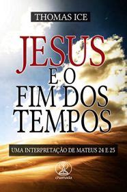 Jesus E O Fim Dos Tempos Ebook Chamada Loja