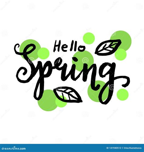 Vector Hand Drawn Lettering Hello Spring With Leaves And Green Rounds