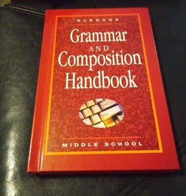 Glencoe Grammar And Composition Handbook Middle School Grade New