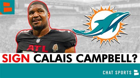 Sign Calais Campbell Miami Dolphins Rumors Odell Beckham Jr