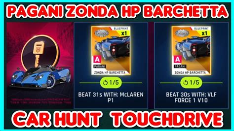 Asphalt 9 PAGANI ZONDA HP BARCHETTA Car Hunt Touchdrive Guide YouTube